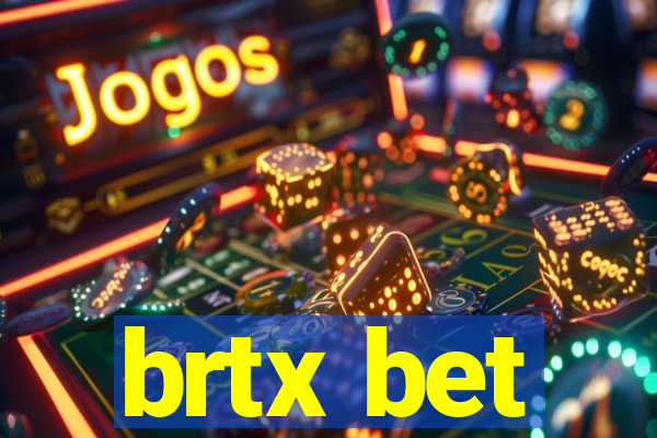 brtx bet
